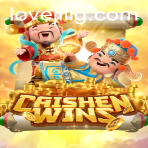 Exploring CaishenWins: A Unique Gaming Experience with Lovejili