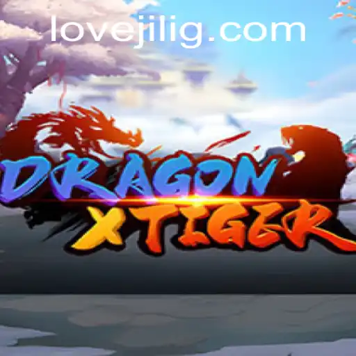 Exploring the Thrilling World of DragonXTiger: Unleashing LoveJili