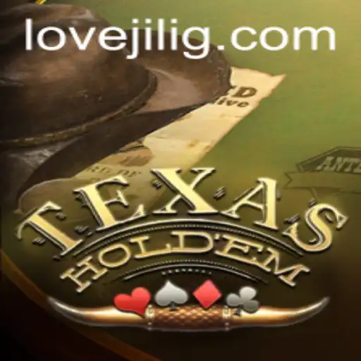 Mastering Texas Hold'em: A Comprehensive Guide with Lovejili