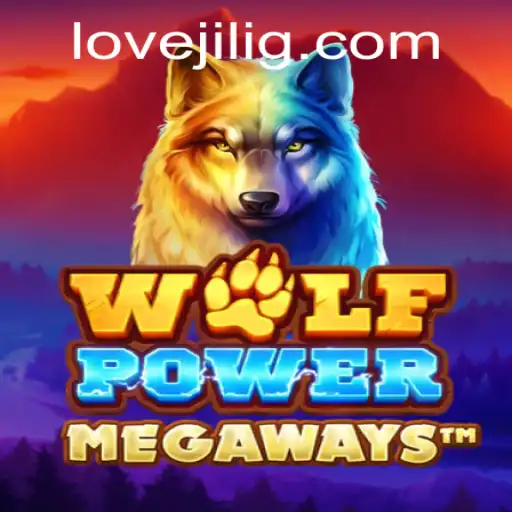 Discover the Excitement of WolfPowerMega and Lovejili